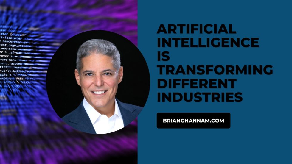 Artificial Industry is Transforming Different Industries Brian