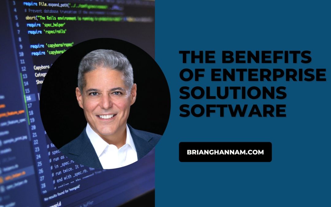 The Benefits of Enterprise Solutions Software